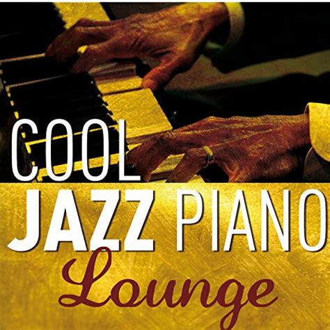 Cool Jazz Piano Lounge Von Various Artists Bei Amazon Music Amazon De