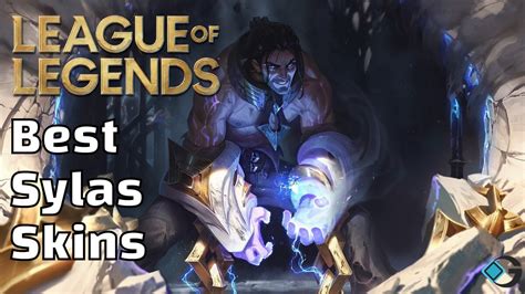 6 Best Sylas Skins in League of Legends - GameRiv