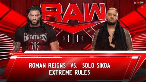 Roman Reigns Vs Solo Sikoa Wwe Raw Extreme Rules Match Otg Tribal