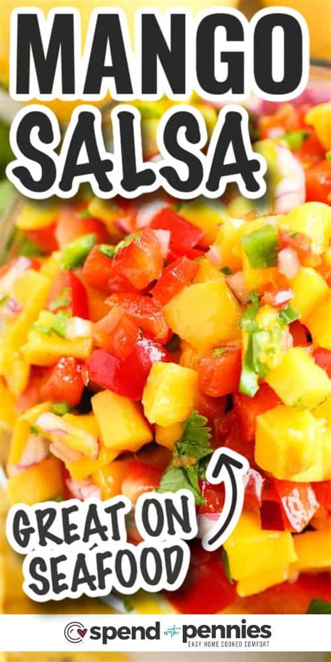 Fresh Mango Salsa Recipe Spend With Pennies Food Recipes All Over The World