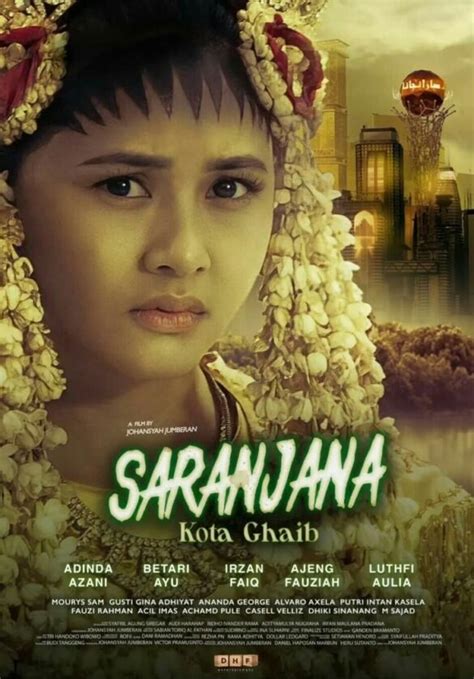 Saranjana: Film Terbaru 2023 yang Memikat dengan Kisah Kota Ghaib