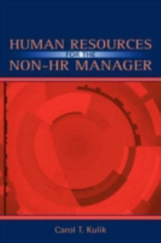 Human Resources For The Non HR Manager By Kulik Carol T 9780805842968