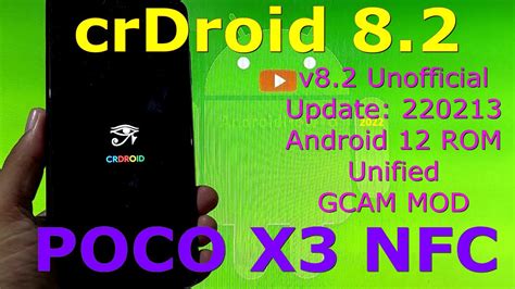 CrDroid 8 2 Unofficial For Poco X3 NFC Android 12 Update 220213 YouTube