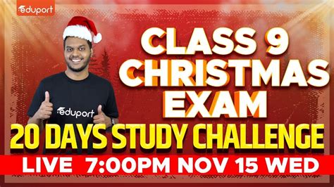 Class 9 Christmas Exam 20 Days Study Challenge Eduport Class 9 Youtube