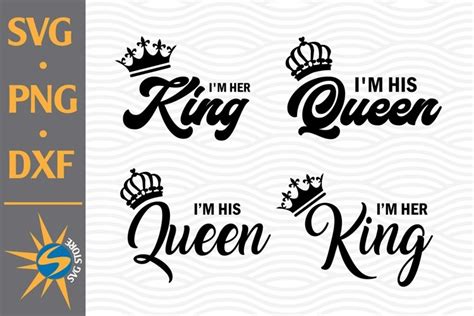 Her King, His Queen With Crown SVG, PNG, DXF Digital Files