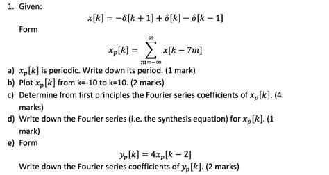 1 Given X[k] 8[k 1] 8[k] 8[k 1] Form