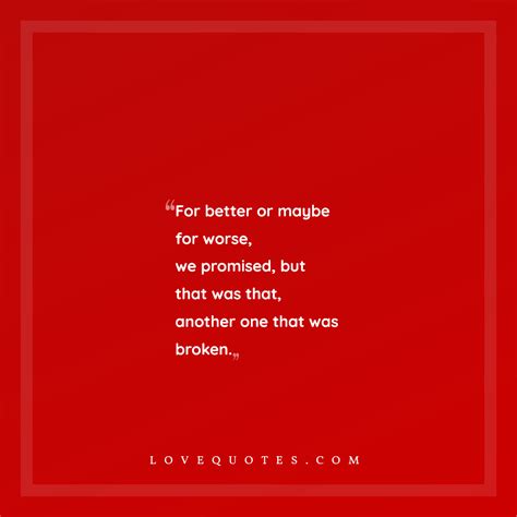 For Better Or For Worse - Love Quotes