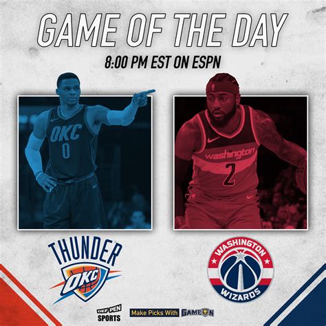 GAME OF THE DAY: Oklahoma City Thunder Vs Washington Wizards Preview ...