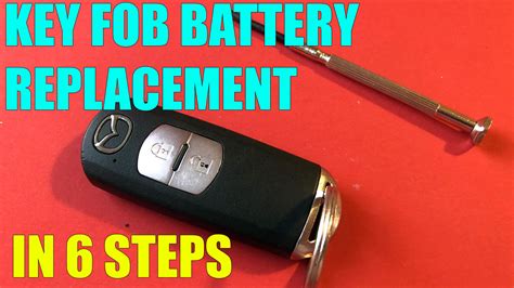 How To Replace The Key Fob Battery Mazda 3 Mazda 6 CX 5 CX 3 CX 7