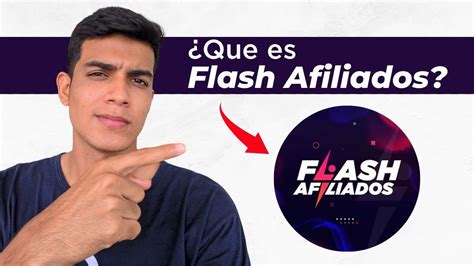 Que Es FLASH AFILIADOS REALMENTE FUNCIONA Te Muestro TODO Lo Que