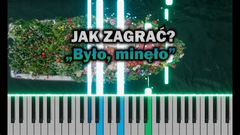 sanah Było minęło Piano Tutorial Nuty ŁATWE YouTube