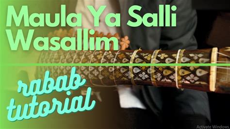 Learn Maula Ya Salli Wa Sallim On Rabab Urdu Hindi Easy Music