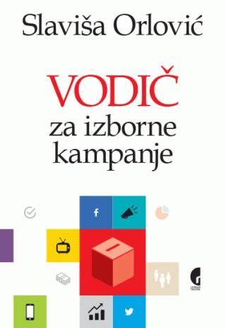 Makart Knjiga Vodi Za Izborne Kampanje Slavi A Orlovi Internet