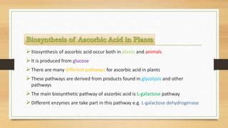 Biosynthetic Pathway Of Ascorbic Acid In Higher Plants Slides Ppt