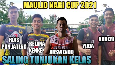 SETTER ALIF MANJAKAN PEMAIN PON JATENG ROIS VIJAY KELANA KENKEN