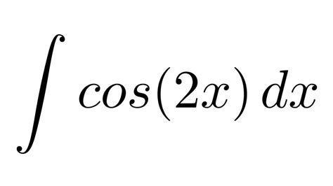 Integral Of Cos2x Substitution Youtube