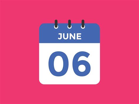 june 6 calendar reminder. 6th june daily calendar icon template ...