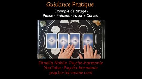 Guidance Pratique Exemple De Tirage Pass Pr Sent Futur