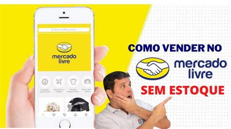 Como Vender No Mercado Livre Sem Estoque Youtube