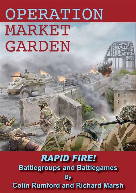 Operation Market Garden - Rapid! Fire