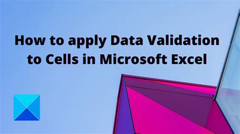 How to apply Data Validation to Cells in Microsoft Excel - YouTube