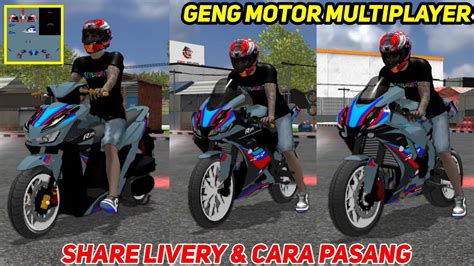 Share Cara Pasang Livery Terbaru Game Geng Motor Multiplayer