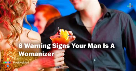 6 Warning Signs Your Man Is A Womanizer