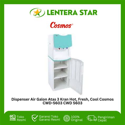 Jual Dispenser Air Galon Atas Kran Hot Fresh Cool Cosmos CWD CWD Shopee Indonesia