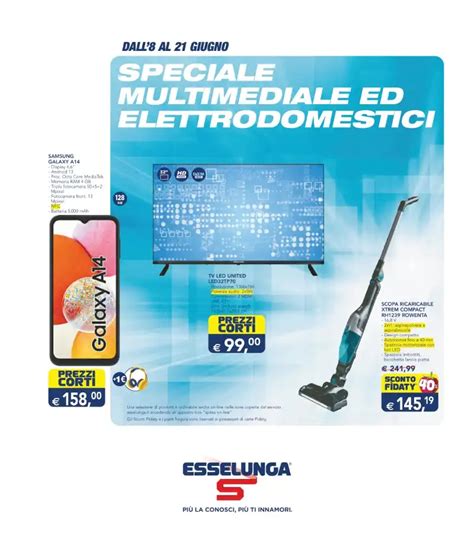 Volantino Esselunga Tecnologia Offerte Fino Al 21 06 Dall 8 06 2023