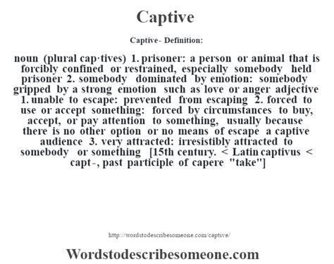 Captive Definition Captive Meaning Words To Describe Someone