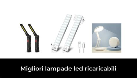 Migliori Lampade Led Ricaricabili Nel Recensioni Opinioni