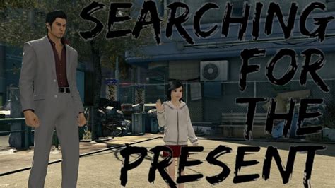 Yakuza Kiwami Searching For The Present Substory 50 All Outcomes