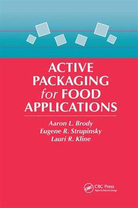 Active Packaging For Food Applications 9780367397289 Aaron L Brody