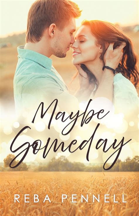 Maybe Someday EBook By Reba Pennell EPUB Rakuten Kobo Canada