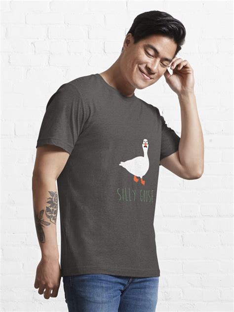 Silly Goose T Shirt By Batg1rl Redbubble