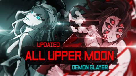 All Upper Moon Kimetsu No Yaiba Updated Power Levels Fps