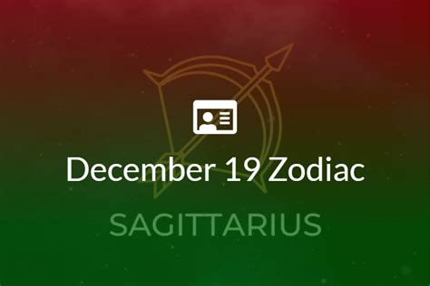 December 19 Zodiac Sign Full Horoscope And Personality