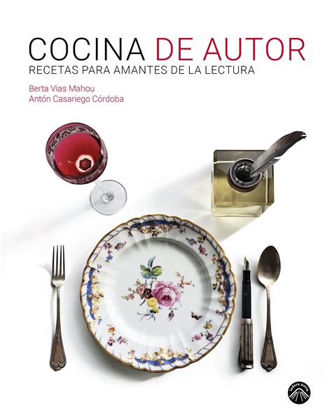 Librería Rafael Alberti Cocina de Autor Recetas para Amantes de la