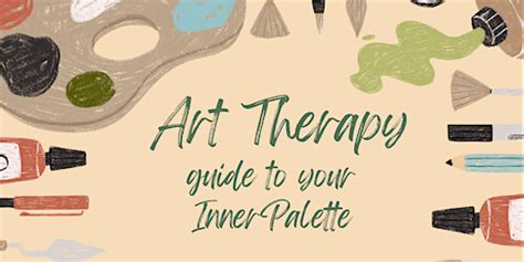 Art Therapy Guide To Your Innerpalette Tickets Dates And Itineraries