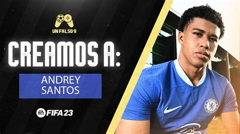 FIFA 23 ANDREY SANTOS PRO CLUBS CLUBES PRO LOOKALIKE CREATION FACE