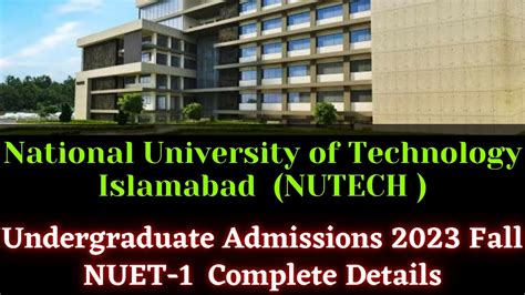 National University Of Technology Islamabad Admission NUTECH