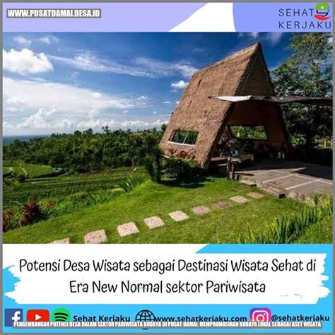 Pengembangan Potensi Desa Dalam Sektor Pariwisata Budaya Di Pusat Damai