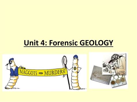 Ppt Unit 4 Forensic Geology Powerpoint Presentation Free Download