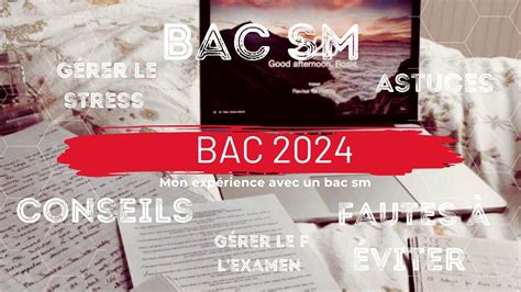 STORYTIME Bac science math Mon expérience des conseils des fautes