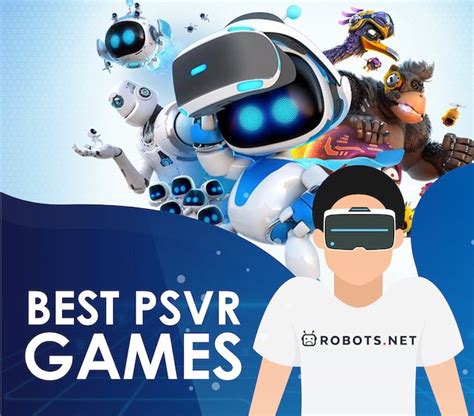 32 Best PlayStation PSVR Games Updated 2022 Robots Net