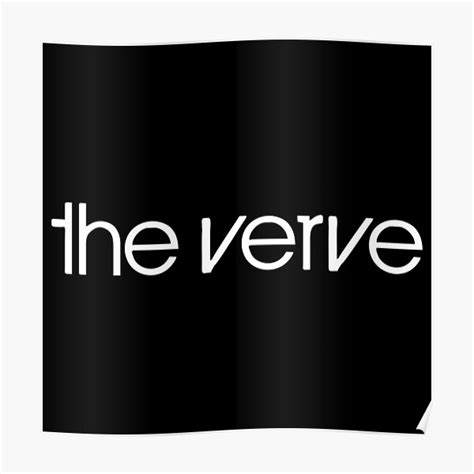 The Verve Posters Redbubble