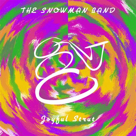 Joyful Strut | The Snowman Band