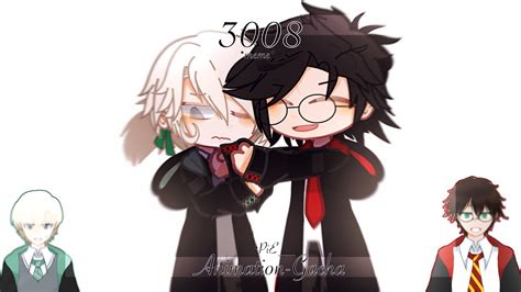 3008 Meme Animation Gacha Harry Potter Drarry Harco AU OOC Tf Harry