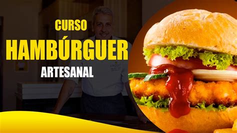 🆕 Curso De Hamburguer Artesanal Vale A Pena 🏽👉🏾 Curso De Hambúrguer