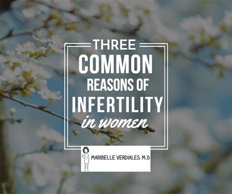 3 Common Reasons Of Infertility In Women Maribelle Verdiales M D